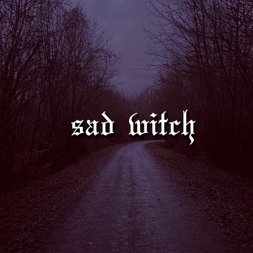 Sad Witch Prod Hxrxkiller By Jay Dvrden sad witch prod hxrxkiller by jay dvrden