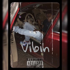 I be Vibin