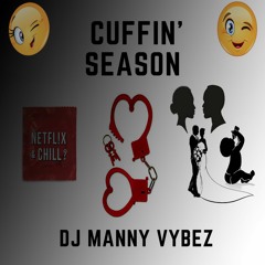 Cuffin Season Mix