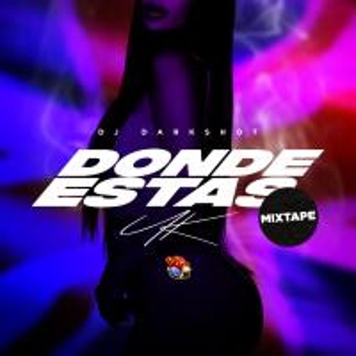 Donde Estas UK (Mixtape)