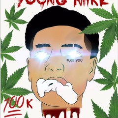 YOUNG MIKE - 100K