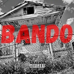 T BLIZZO X NAZZY X SAYY GOTTI- BANDO