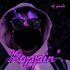 Poppin'