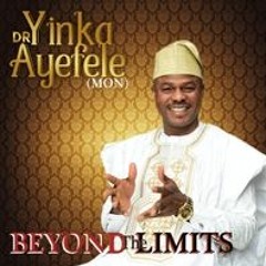 Yinka Ayefele - Mighty God