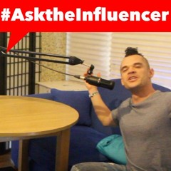 #AsktheInfluencer - Audiofreq (Sam Gonzalez) S1E1