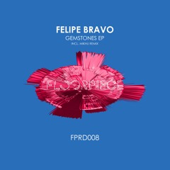 Felipe Bravo - Sapphire (Original Mix) (Snippet)