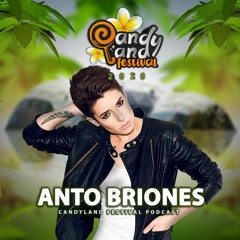 CANDYLAND FESTIVAL 2020 - DJ ANTO BRIONES