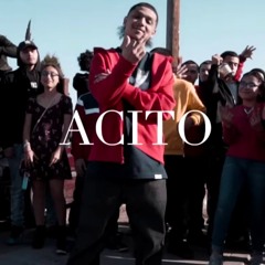 Acito 762 - Welcome To The Ghetto