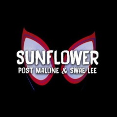Sunflower- Post Malone & Swae Lee (slowed + reverb)
