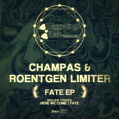 Champas & Roentgen Limiter - Here We Come (Original Mix) PreView