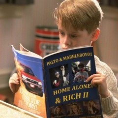 Home Alone & Rich 2 + @marbleboy01