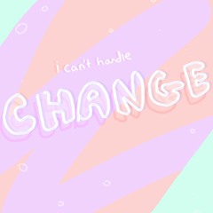 i can't handle change (cover)
