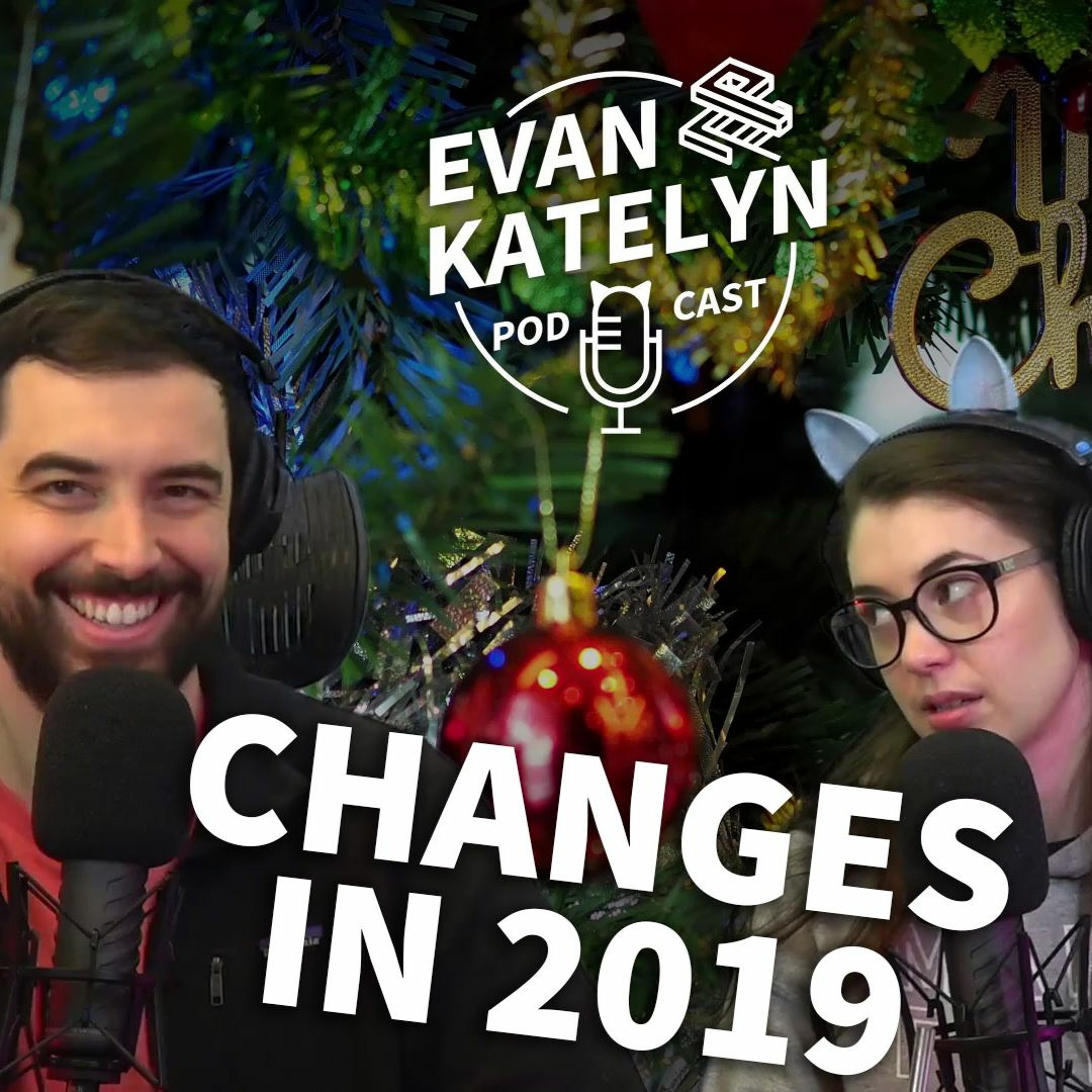 Evan and Katelyn Podcast