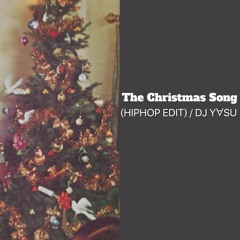 The Christmas Song -HIPHOP Edit- (demo)