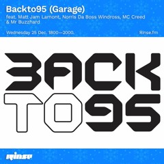 Backto95: Garage (Christmas Special) - 25 December 2019