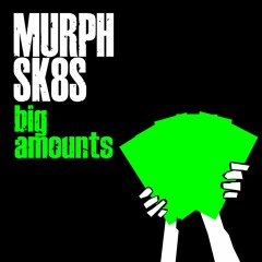 Big Amounts (Music Video in Description)