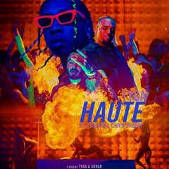 TYGA ft J Balvin & Chris Brown - Haute (Dj Sebastien EDIT)