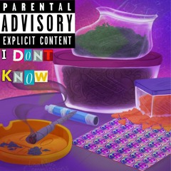 I Dont Know