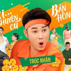 [ORIGINAL INSTRUMENTAL] AI CHUYỆN CŨ BÁN KHÔNG? - HUỲNH HIỀN NĂNG x TRÚC NHÂN x MIRINDA
