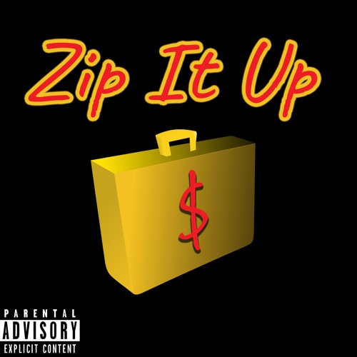 Zip It Up ft. Free Lynx