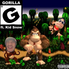GORILLA FT. KID SNOW