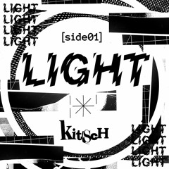 DJ KITSCH - LIGHT [SIDE01]