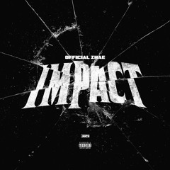 Official Zhae - Impact