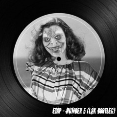 EdiP - Number 5 (L2K Bootleg) [FREE DOWNLOAD]
