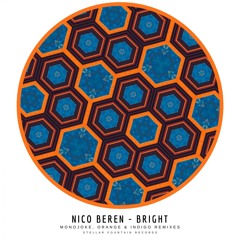 Nico Beren - Bright (Monojoke Remix)