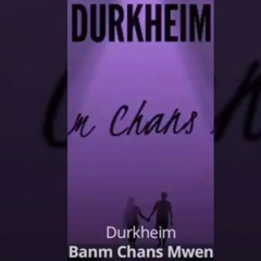 Durkheim Music - Banm Chans Mwen.mp3