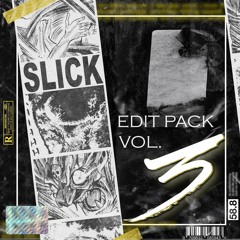EDIT PACK VOL. 3 [Supported by G-Rex, Dirty Audio, GG Magree, VRG & FREAKY]