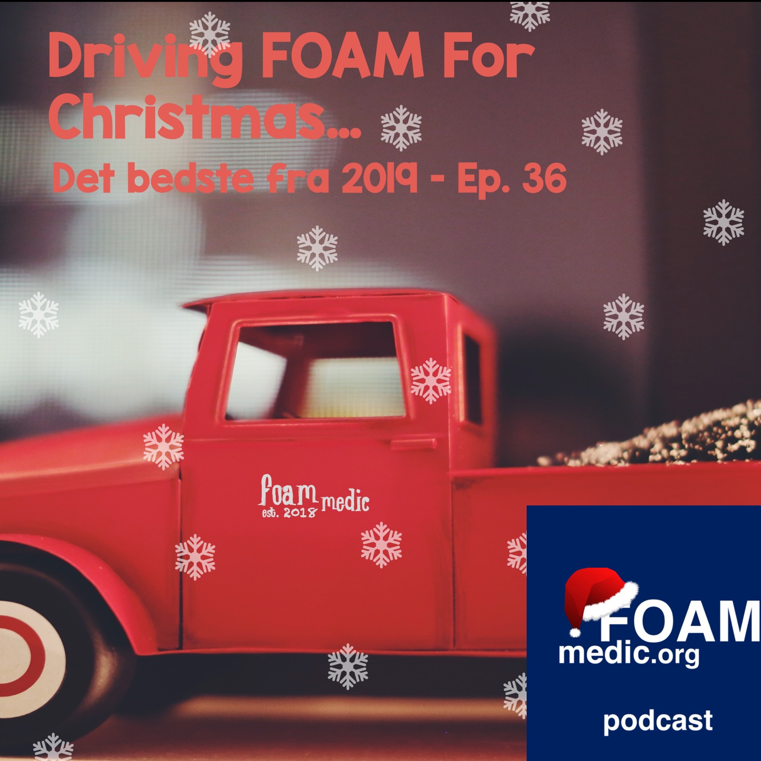 FOAMmedic Podcast