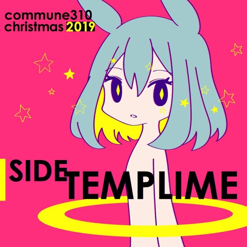 Portal / Tom-i【 #commune310 christmas 2019 SIDE TEMPLIME 】