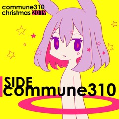 Flower / NEEL + moto kano【 #commune310 christmas 2019 SIDE commune310 】