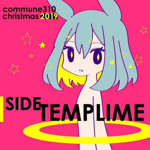 Machine Humanity / RENKA chan【 #commune310 christmas 2019 SIDE TEMPLIME 】 by commune310