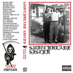 SWITCHBLADE SISTER (MASTER MIX 409)