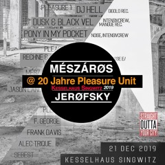 MÉSZÁRØS & JERØFSKY @ 20 Jahre Pleasure Unit mit DJ HELL