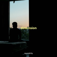 Soundcity - มิติ (Dimension)
