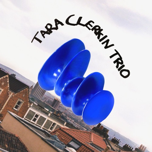 Tara Clerkin Trio - Hellenica