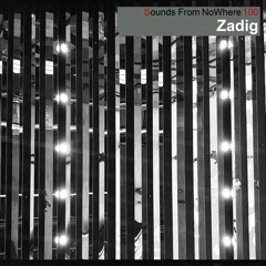 Sounds From NoWhere Podcast #100 - Zadig