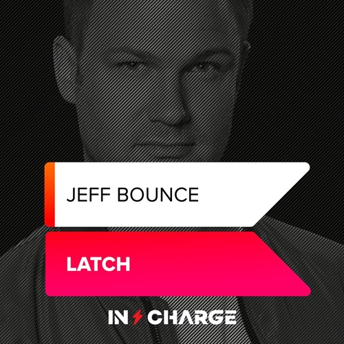 Jeff Bounce - Latch