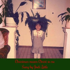 Christmas Means Christ in me
