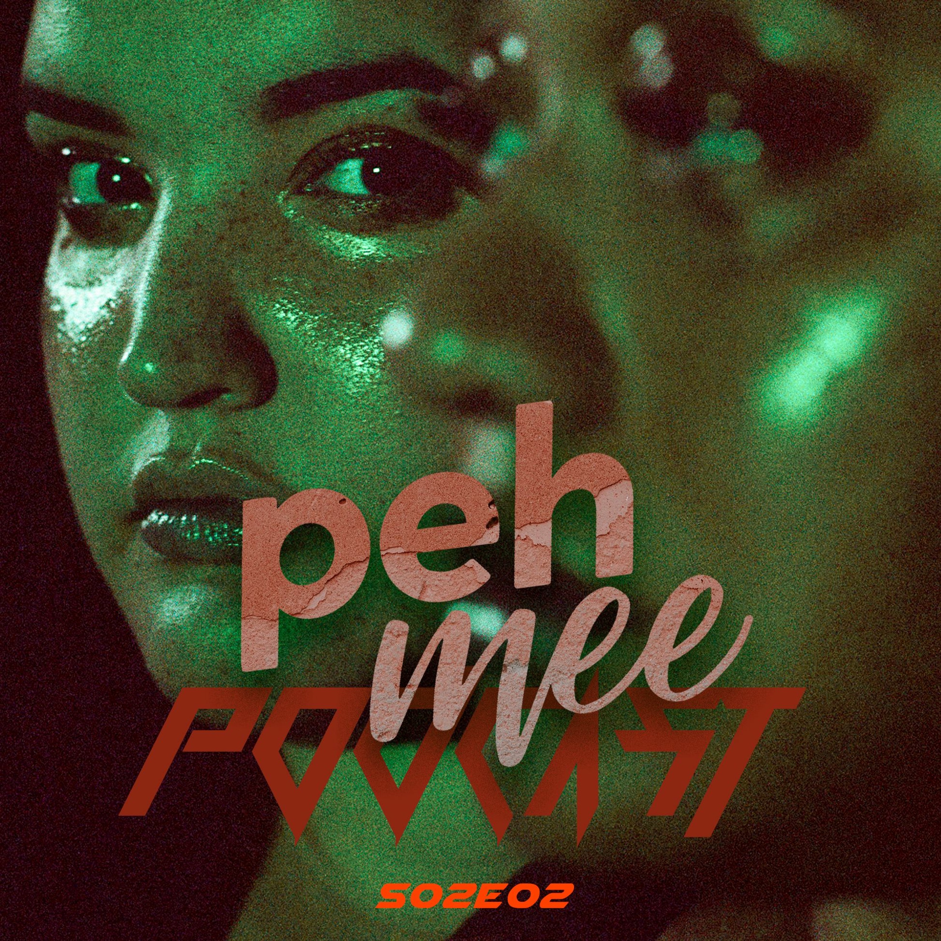 Pehmee Podcast s02e02 episode artwork
