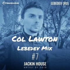 Col Lawton (Lebedev RU Mix) 2019 (Download Me)