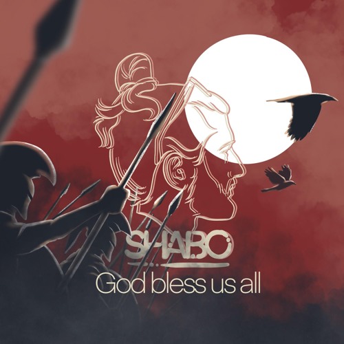 SHABO - God Bless Us All (Free download)