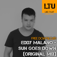 Free Download: Eddy Malano - Sun Goes Down (Original Mix)