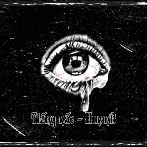 Tiếng Nấc - HuynB