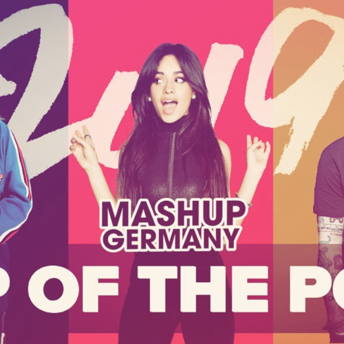 Stream Top of the Pops 2019 by Mashup-Germany | Listen online for free on  SoundCloud
