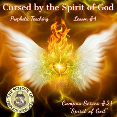 Cursed By The Spirit Of God