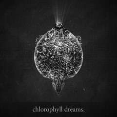 charlie.pxls - chlorophyll dreams. x D&B Mixtape